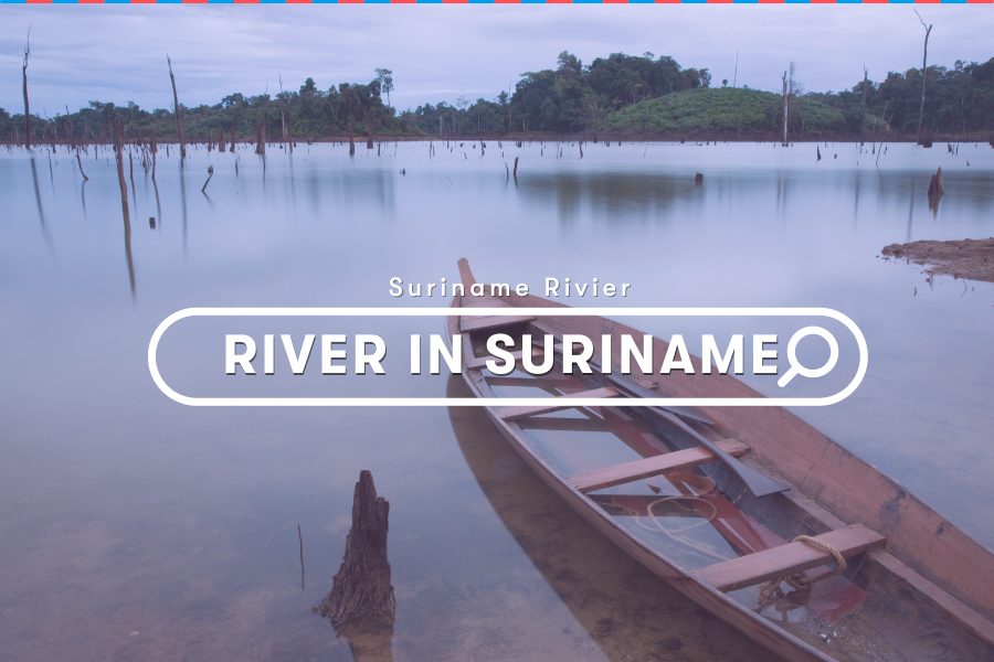 Suriname Explore: Suriname Rivier